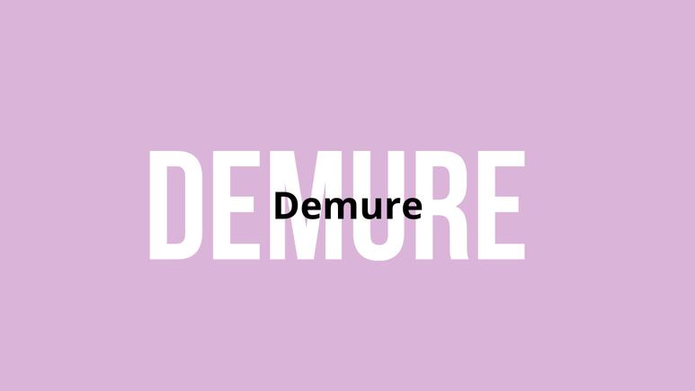 ¿Qué significa Demure? Foto: Canva